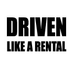 DRIVEN LIKE A RENTAL CAR DECAL