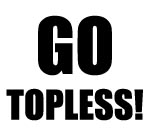 GO TOPLESS DECAL