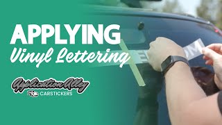 How To Apply Vinyl Lettering