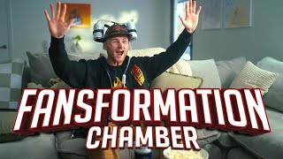 The Fansformation Chamber