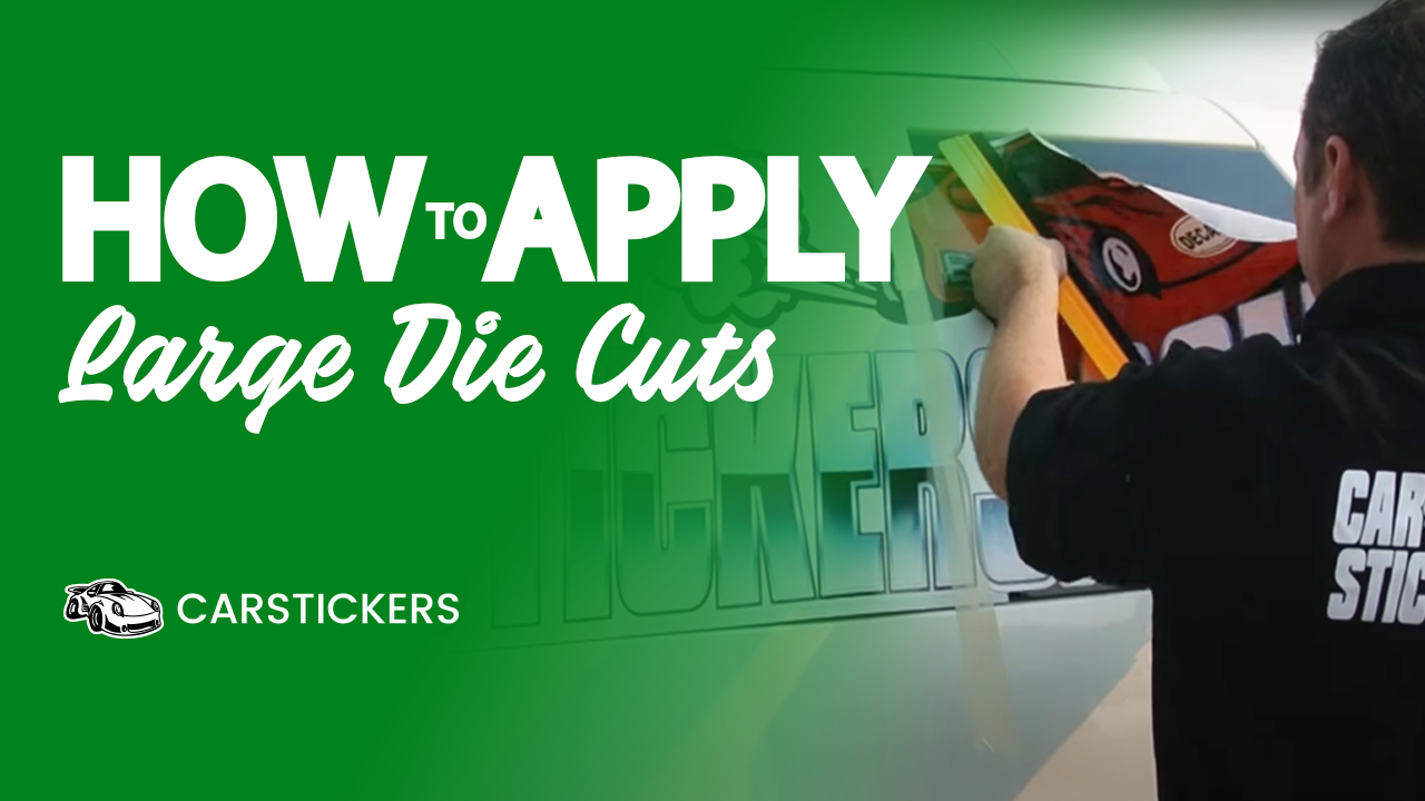 How To Apply Large Die Cut Stickers